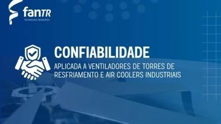 Fiabilidad aplicada a Ventiladores de Torres de Refrigeración y Enfriadores de Aire Industriales