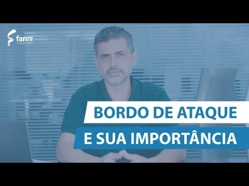 Conheça mais sobre o Bordo de Ataque e sua importância