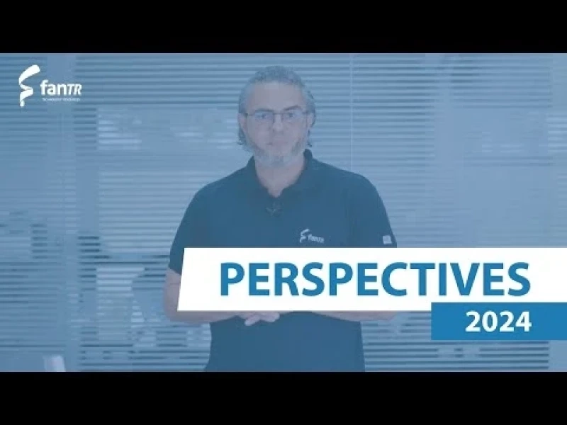 FanTR's Perspectives in 2024