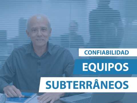 Confiabilidad de Equipos Subterráneos: Tecnología y Soporte Esenciales